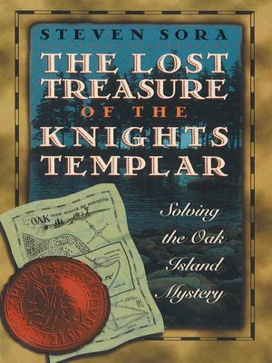 cover image of The Lost Treasure of the Knights Templar: Solving the Oak Island Mystery